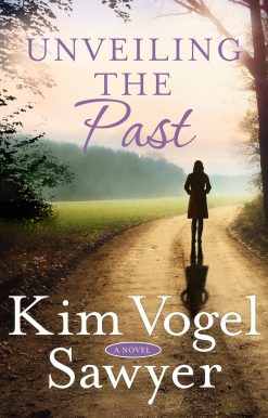 Unveiling the Past: A Novel