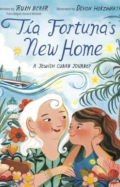 Tía Fortuna's New Home: A Jewish Cuban Journey