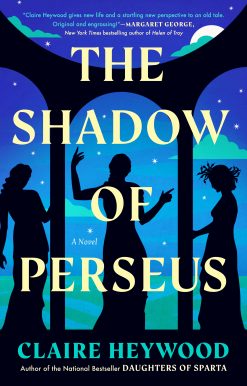The Shadow of Perseus: A Novel