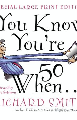 You Know You're Fifty When