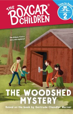 The Woodshed Mystery (The Boxcar Children: Time to Read, Level 2)