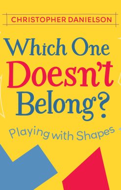 Which One Doesn't Belong?: Playing with Shapes