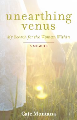 Unearthing Venus: My Search for the Woman Within