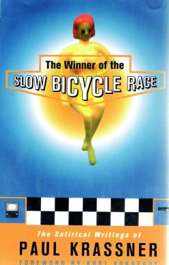 The Winner of the Slow Bicycle Race