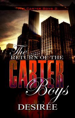 The Return of the Carter Boys: The Carter Boys 2
