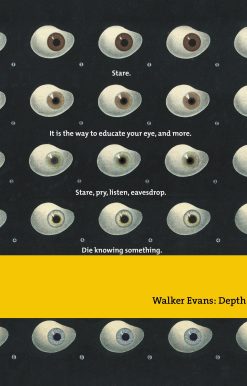 Walker Evans: Depth Of Field