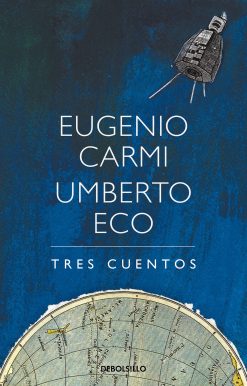 Tres cuentos / Three Stories